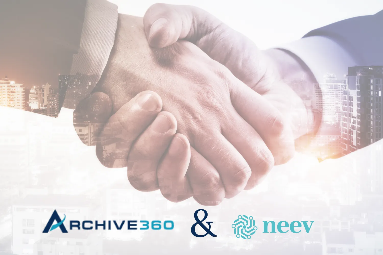 Archive 360 & Neev Partnership Press Release